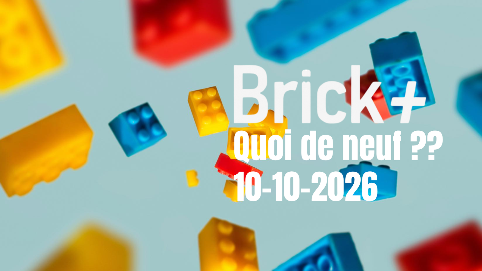 Les derniers ajouts ! 10-10-2026